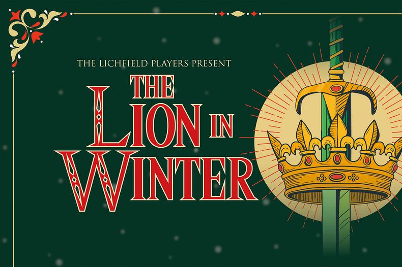 The Lion In Winter - Lichfield Players, United Kingdom, 2025