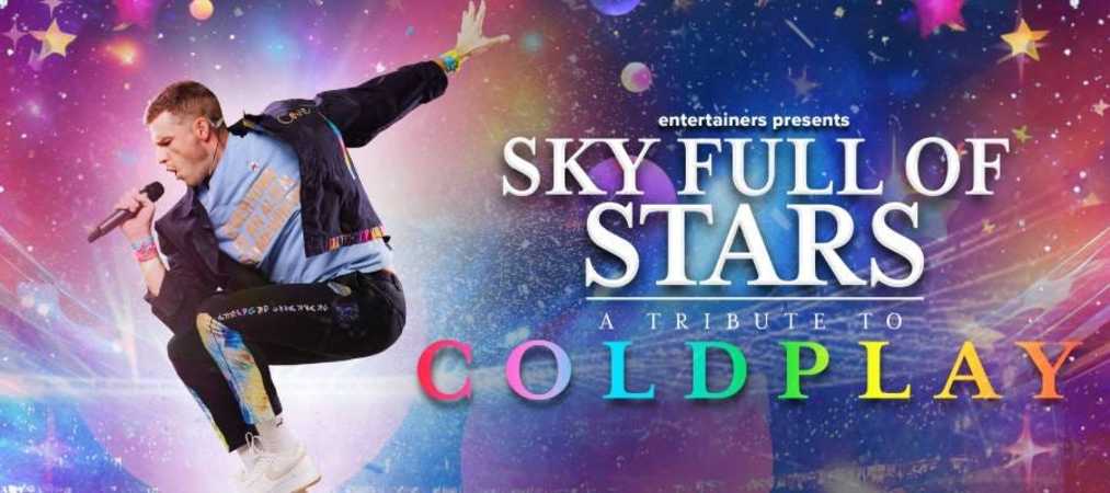 A Sky Full of Stars - A Tribute to Coldplay, United Kingdom, 2025