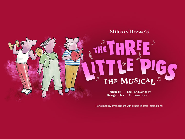 The Three Little Pigs The Musical, United Kingdom, 2025