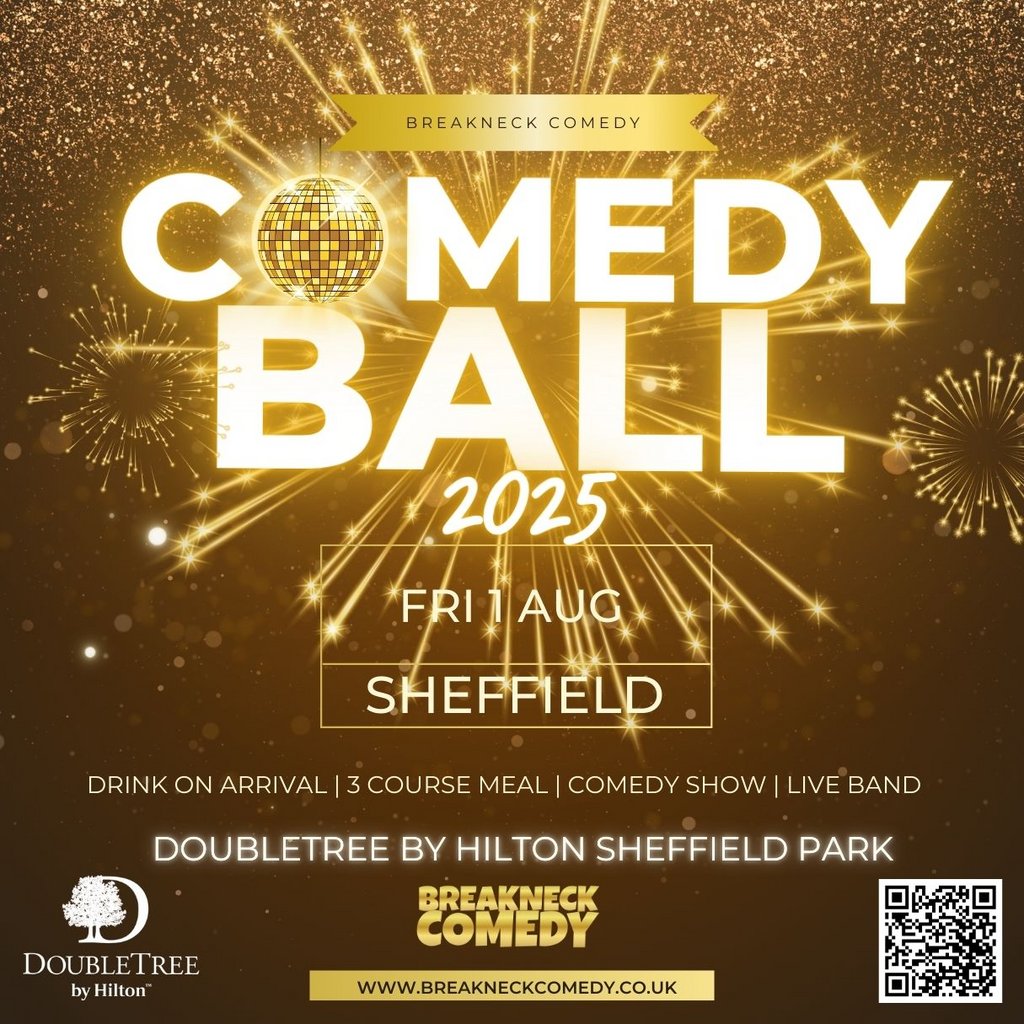 Comedy Ball : Sheffield, United Kingdom, 2025