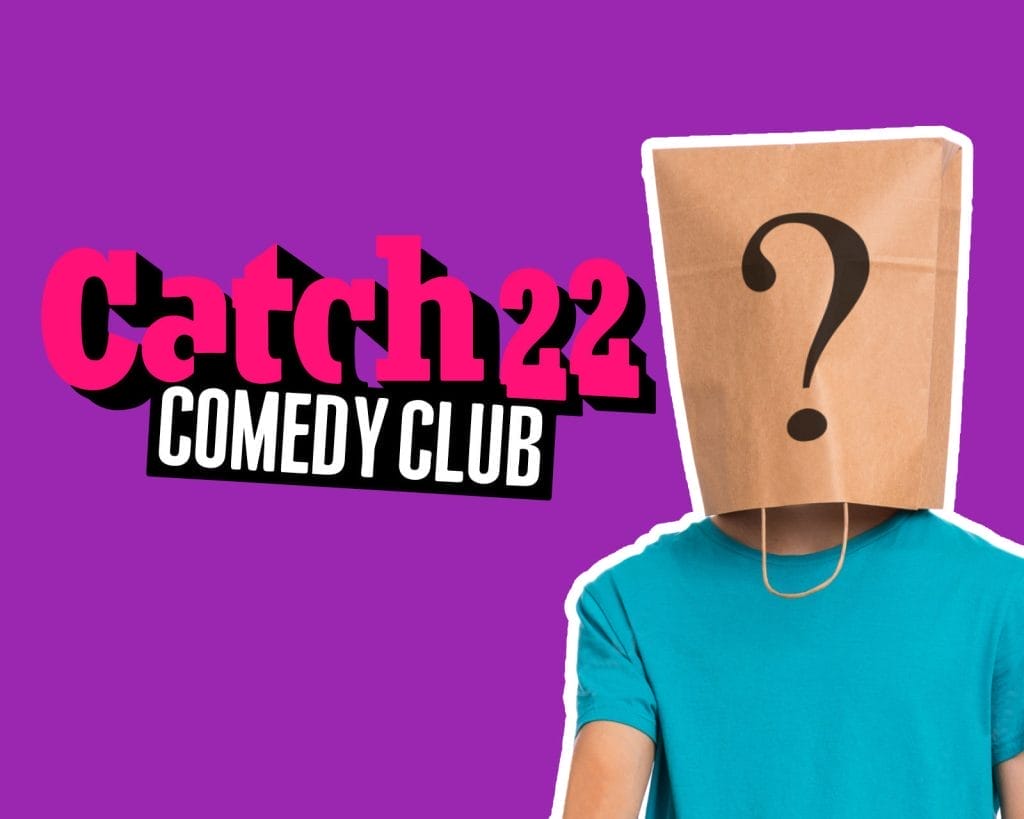 Catch 22 Comedy Club: July, United Kingdom, 2025