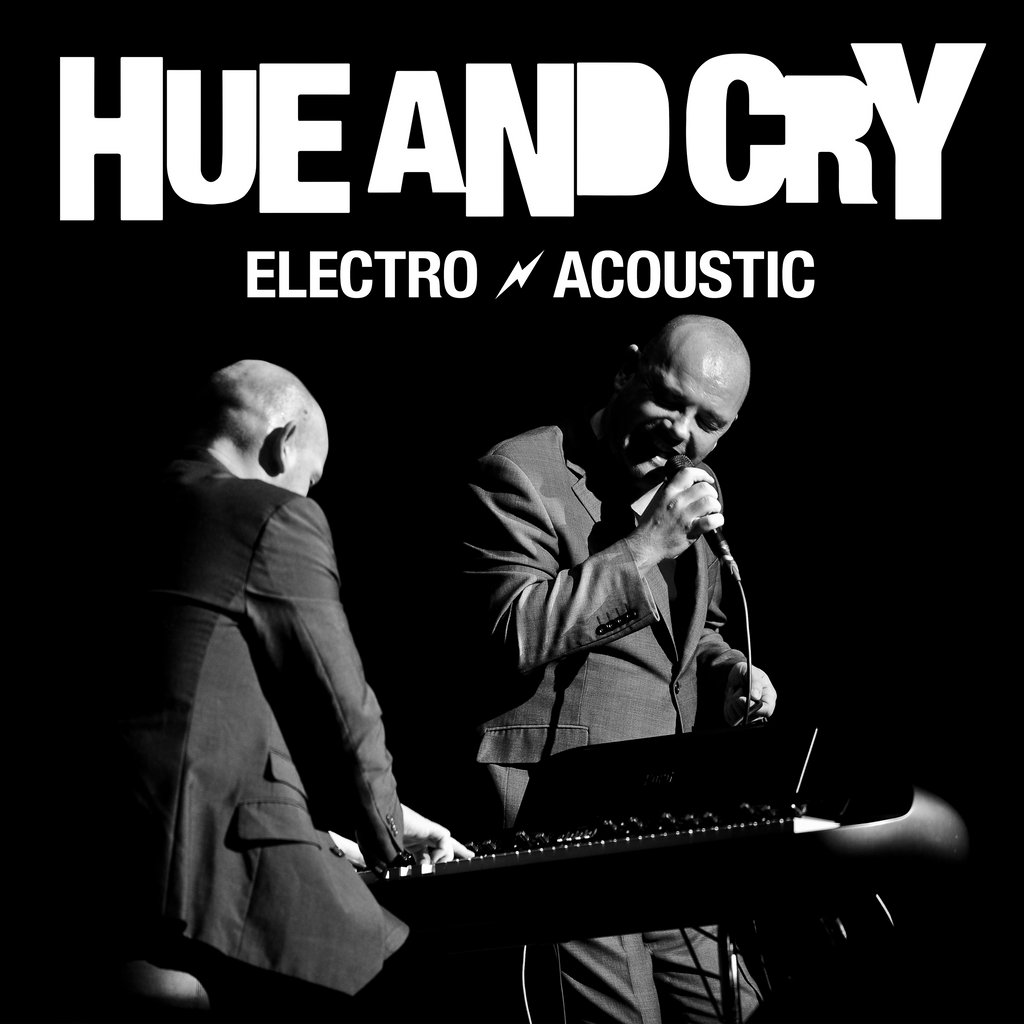 Hue & Cry Electro Acoustic, United Kingdom, 2025