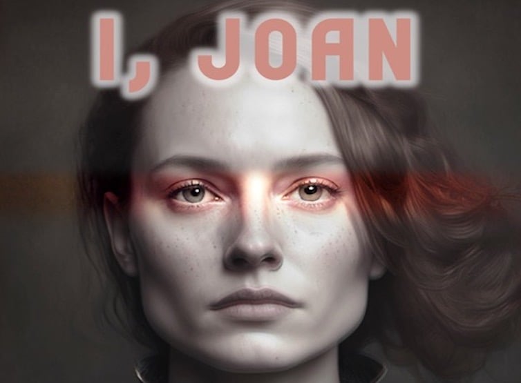 I, Joan, United Kingdom, 2025
