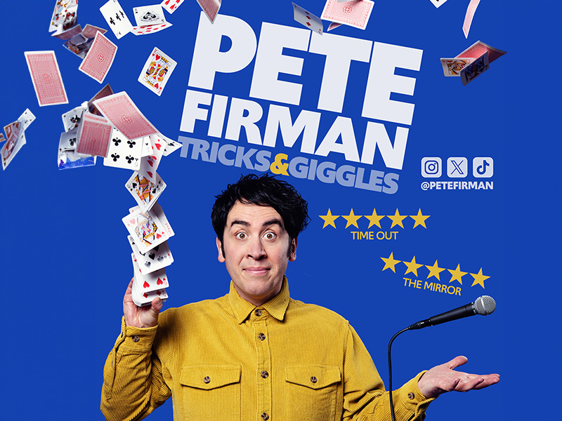 Pete Firmin: Tricks & Giggles, United Kingdom, 2026