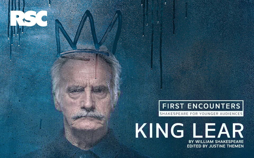 Rsc First Encounters: King Lear, United Kingdom, 2025