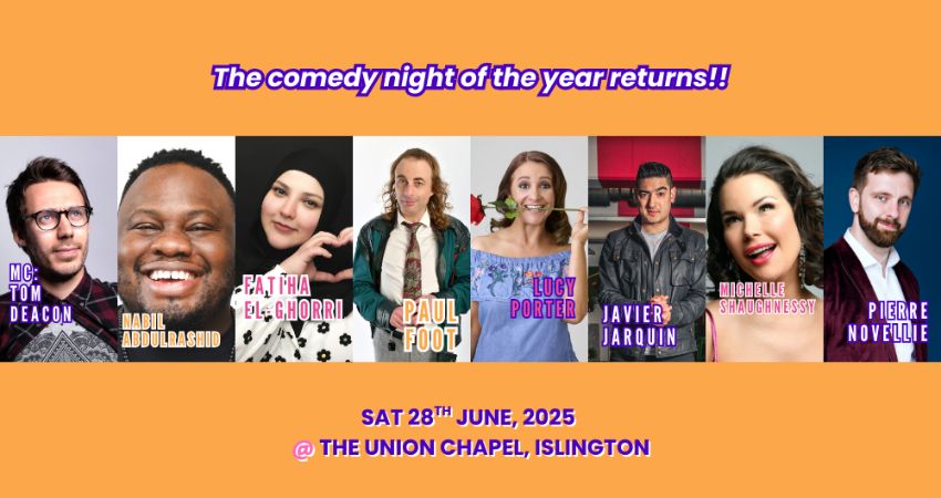 Comedy Night! Paul Foot, Lucy Porter, Javier Jarquin, Fatiha El Ghorri, Nabil Abdulrashid, & more!, United Kingdom, 2025