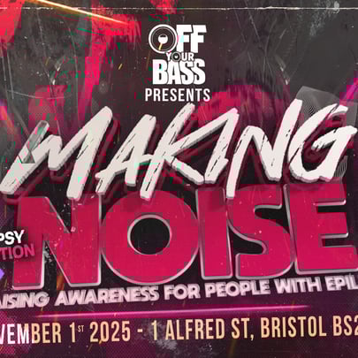 Off Your Bass Presents Making Noise Epilepsy Action