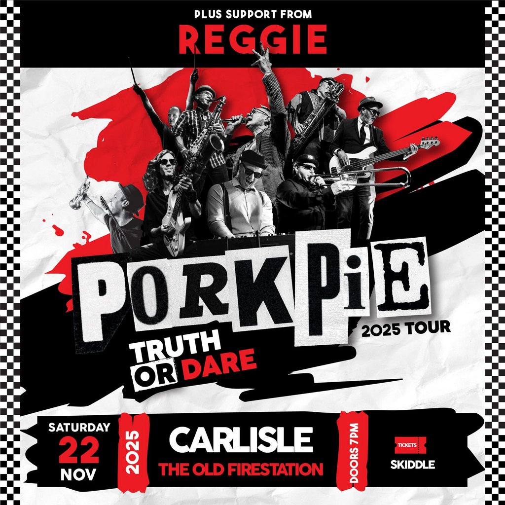 PorkPie Live plus Reggie at The Old Firestation, Carlisle, United Kingdom, 2025