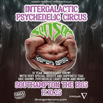 Keeper's Brew & Friends Psychedelic Circus Ft. Senser And More
