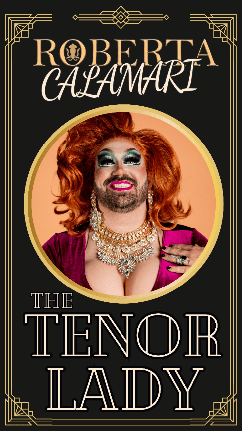 Heres Roberta Calamari: The Tenor Lady!, United Kingdom, 2025