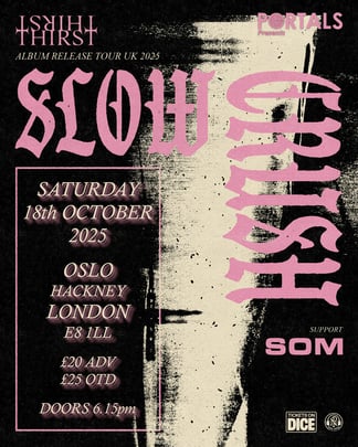 Portals Presents: Slow Crush & Som