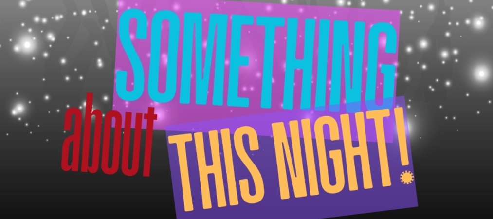 Something About This Night, United Kingdom, 2025