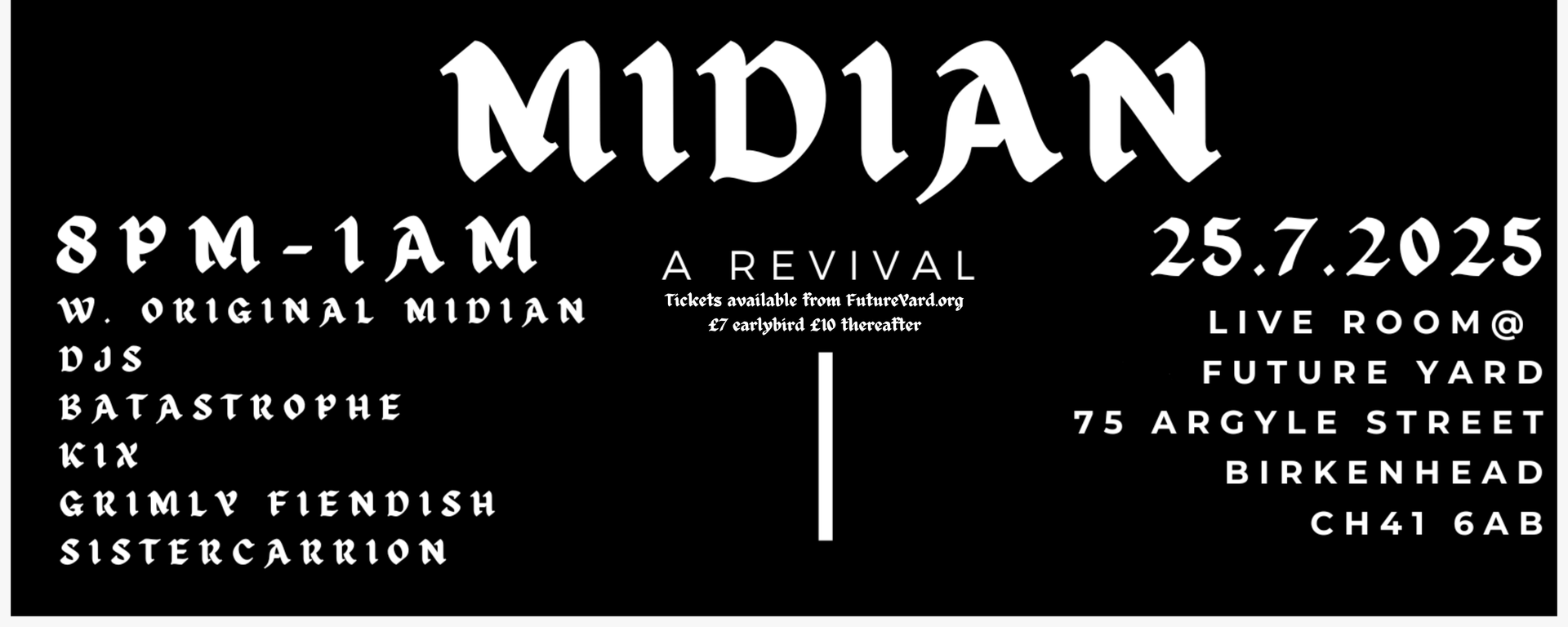 Midian: A Revival, United Kingdom, 2025