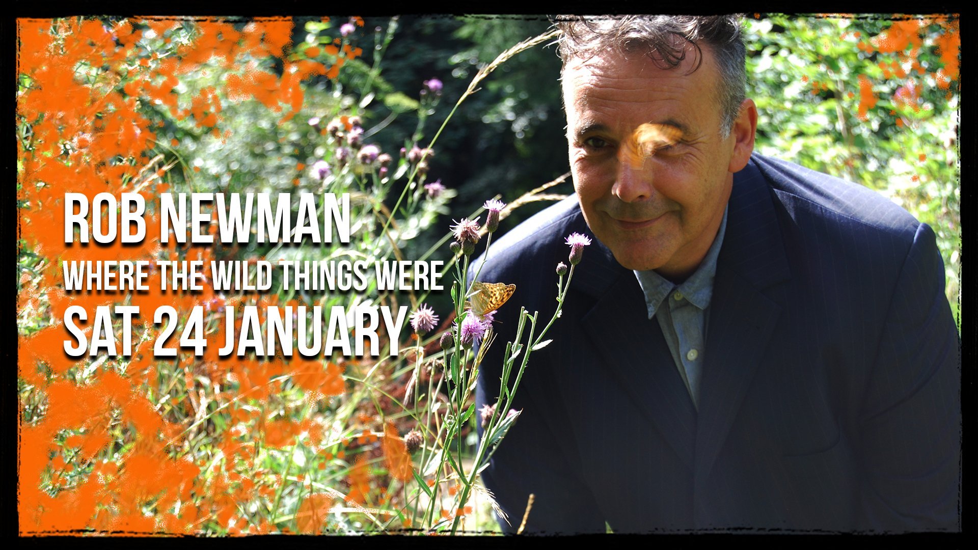 Rob Newman: Where The Wild Things Were, United Kingdom, 2026