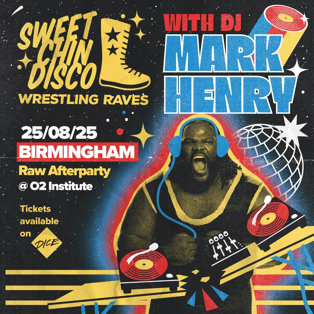 Sweet Chin Disco Ft. Mark Henry (wwe Live Afterparty), United Kingdom, 2025