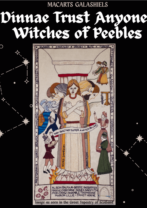 Dinnae Trust Anyone: Witches Of Peebles, United Kingdom, 2025