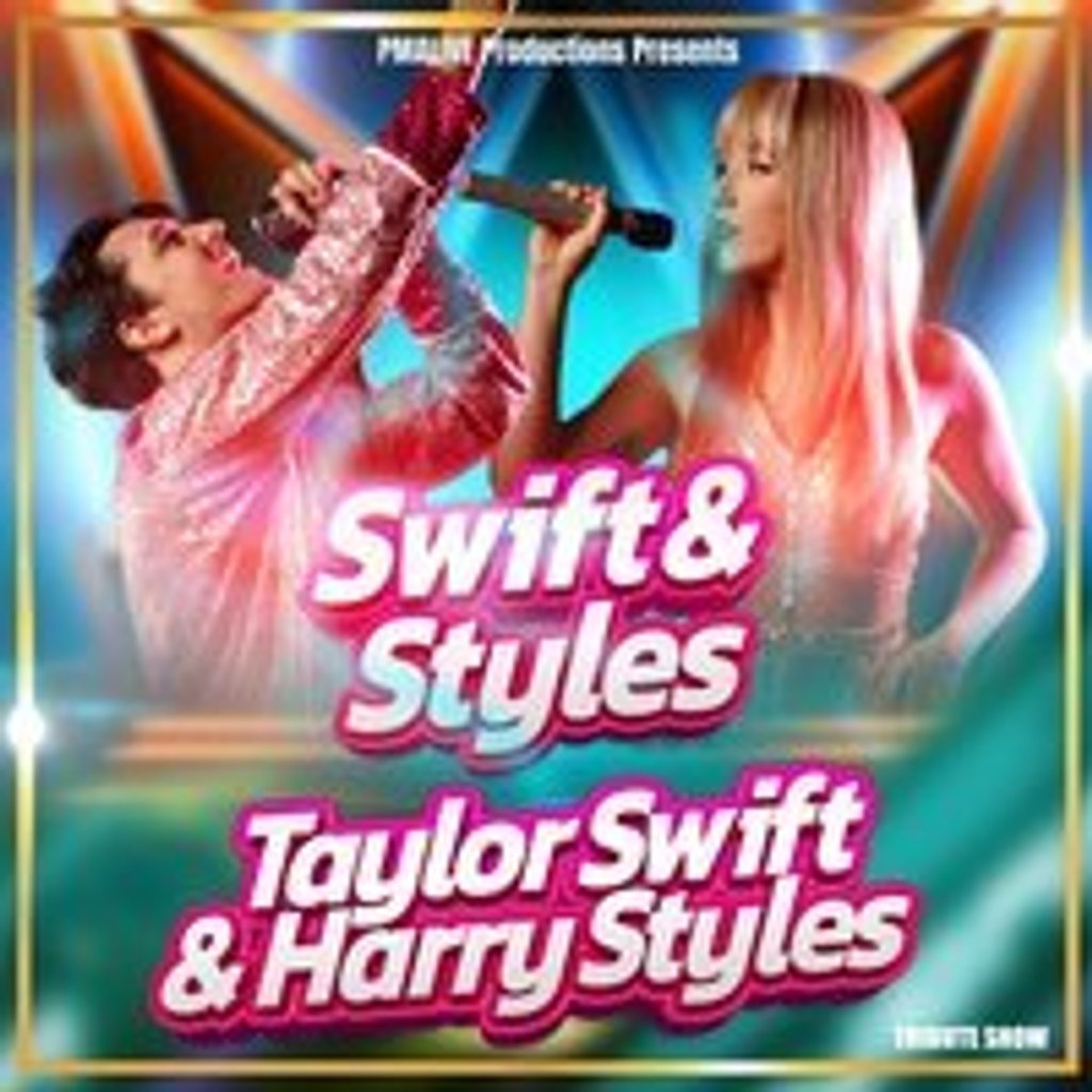Swift & Styles (Taylor Swift & Harry Styles Tribute Show), United Kingdom, 2025