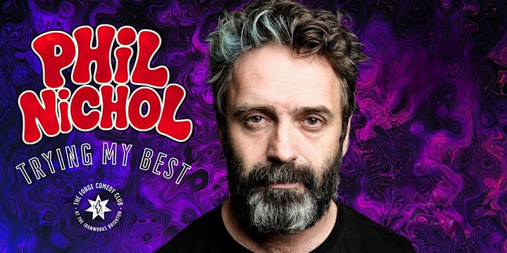 Phil Nichol: Trying His Best