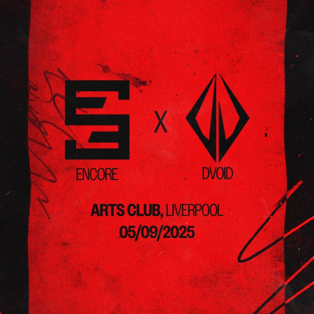 Dvoid x Encore Presents: B2B TBA, United Kingdom, 2025