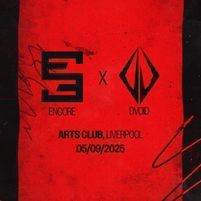 Dvoid x Encore Presents: B2B TBA