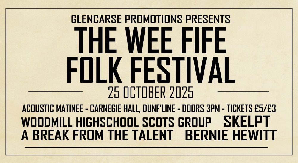 The Wee Fife Folk Festival Acoustic Matinee, United Kingdom, 2025