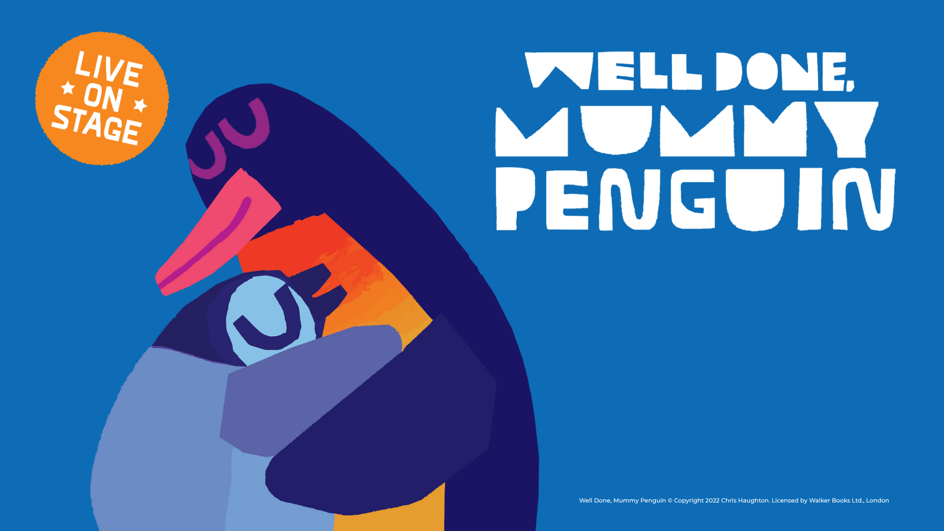 Well Done, Mummy Penguin, United Kingdom, 2025