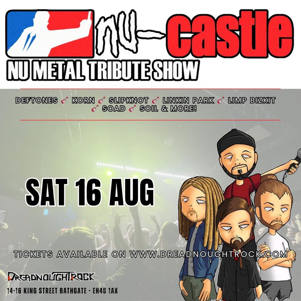 Nu-Castle - Nu-Metal Tribute Show, United Kingdom, 2025