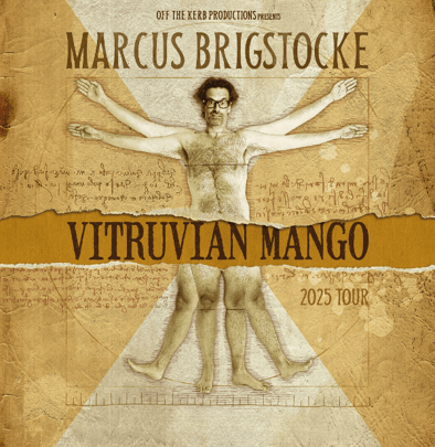 Marcus Brigstocke: Vitruvian Mango