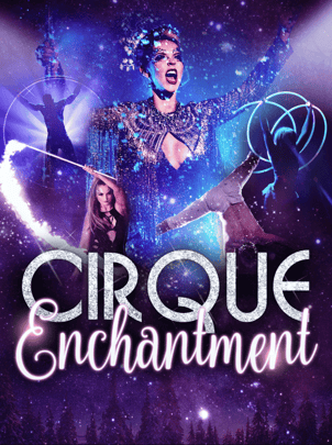 Cirque Enchantment