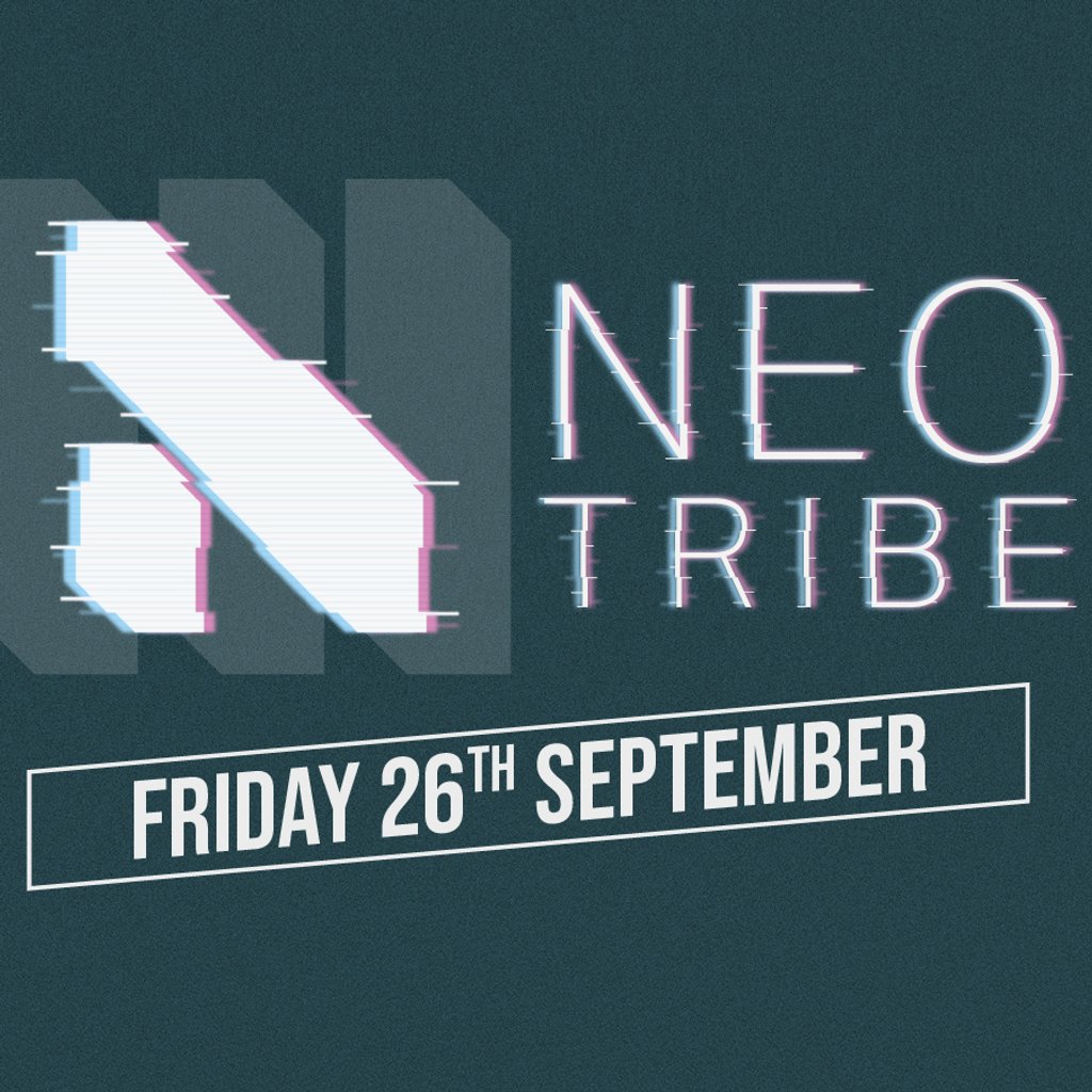 Neotribe - Weekend Ticket ft GANS, AK / DK, Meryl Streek & more, United Kingdom, 2025
