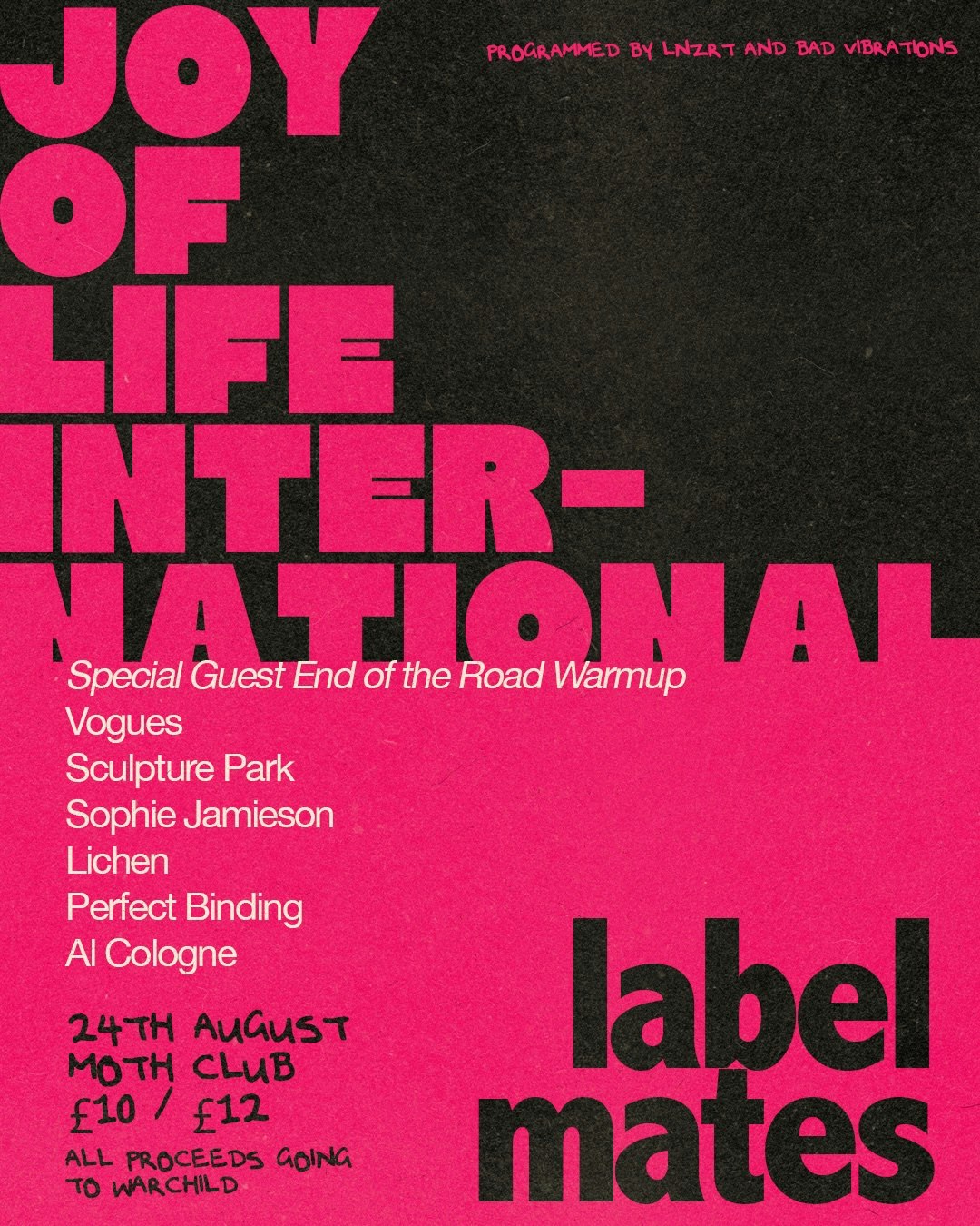 Label Mates Festival X Joy Of Life International, United Kingdom, 2025