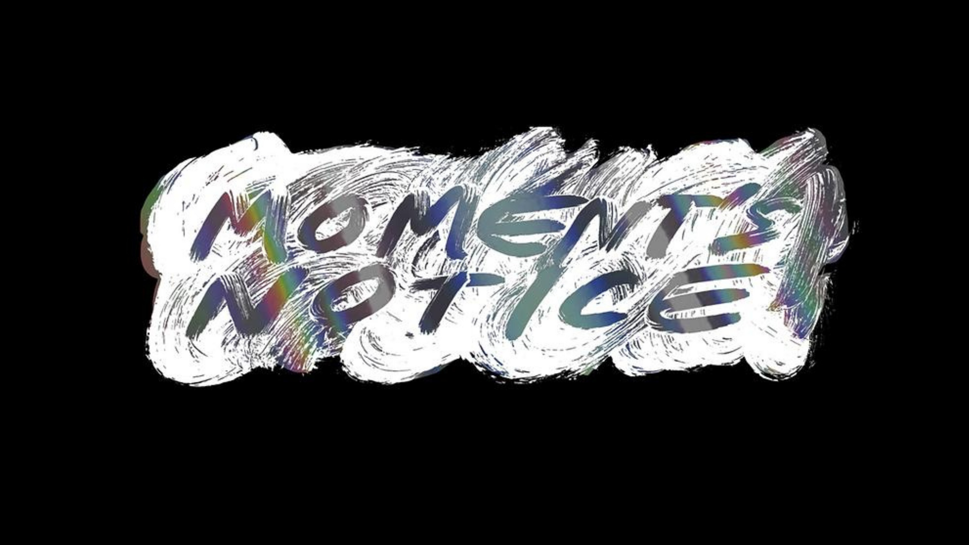 Moment's Notice, United Kingdom, 2025