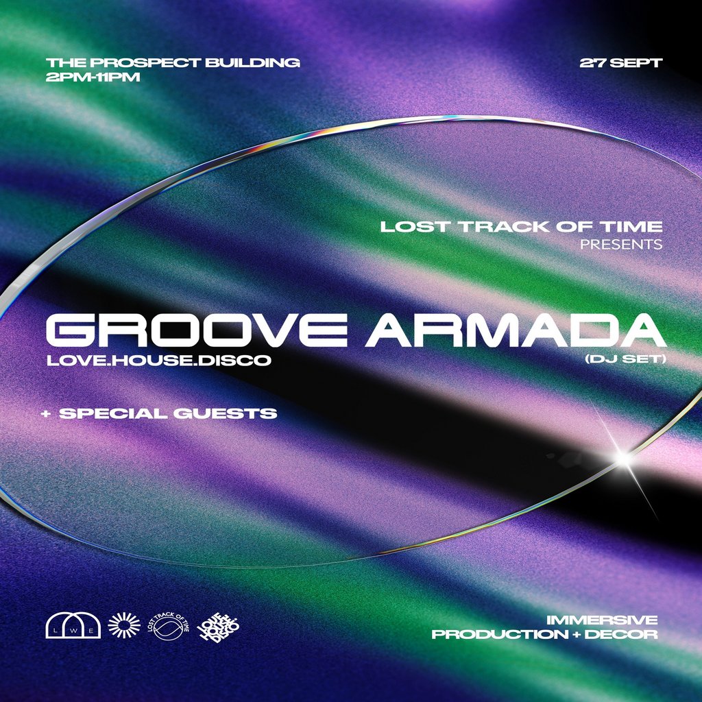 Lost Track Of Time presents Groove Armada, United Kingdom, 2025