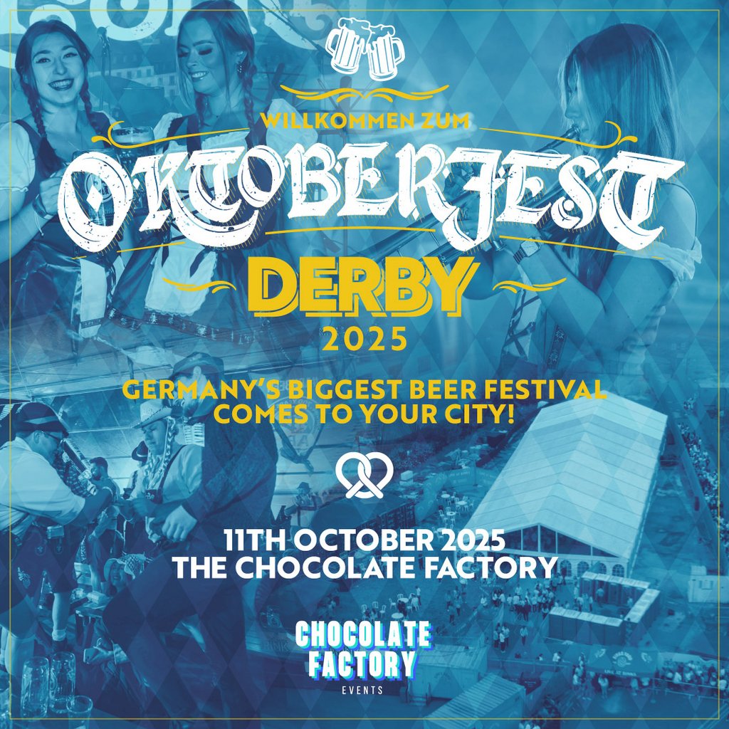 Oktoberfest | The Chocolate Factory, Derby, United Kingdom, 2025