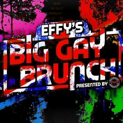 Tnt; Effys Big Gay Brunch 2025