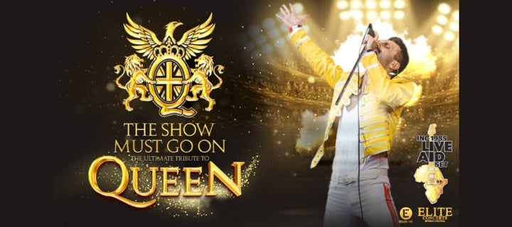 The Show Must Go On - The Greatest Ever Queen Tribute Show