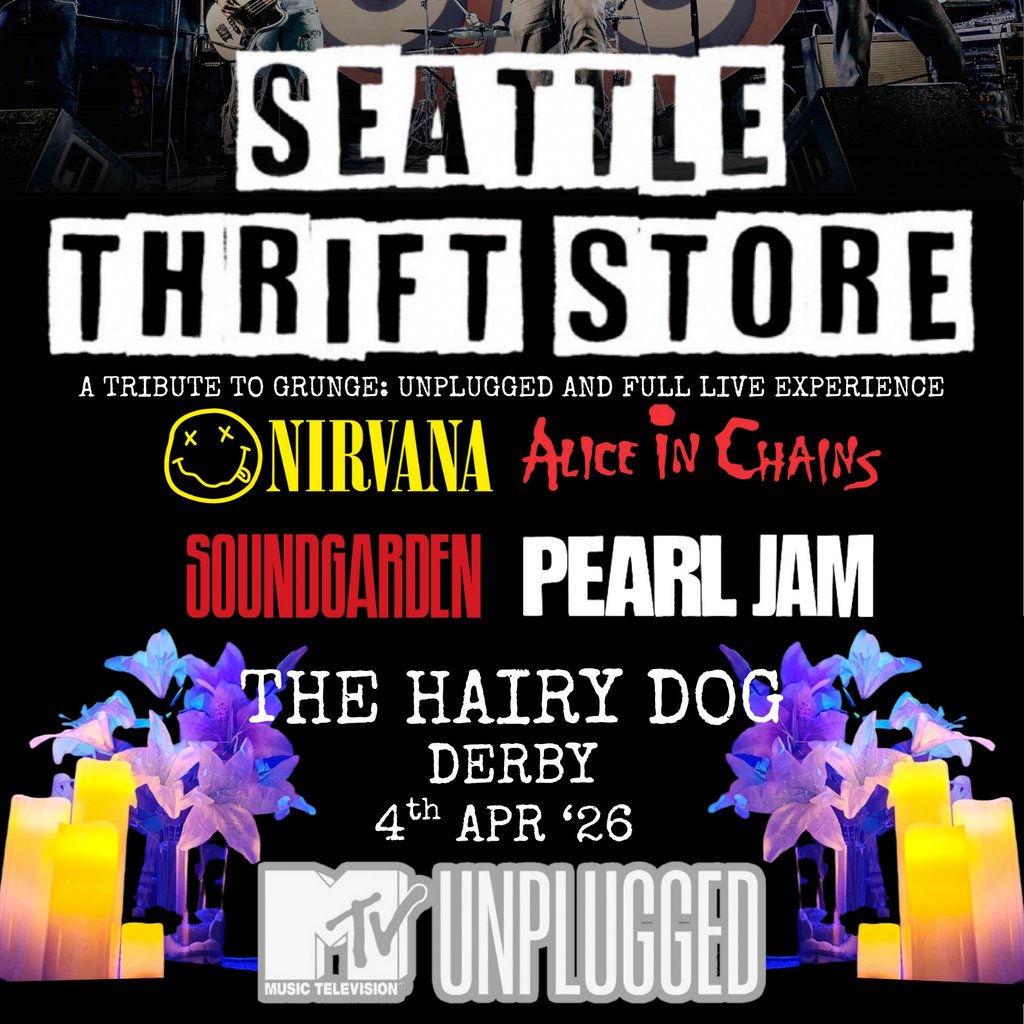 Seattle Thrift Store - a live tribute to Grunge, United Kingdom, 2026