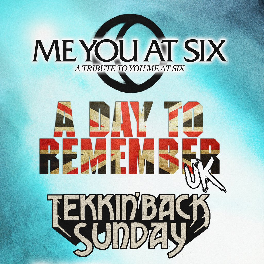 Me You At Six / A Day To Remember UK / Tekkin Back Sunday: DERBY, United Kingdom, 2026