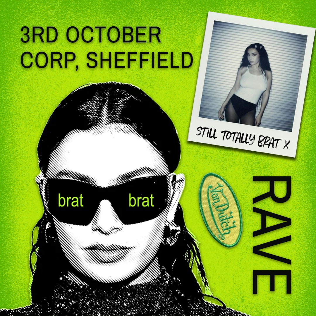 Brat Rave (sheffield), United Kingdom, 2025