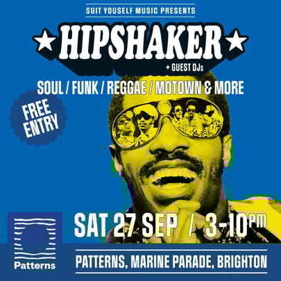 Hipshaker - Free Brighton All Dayer
