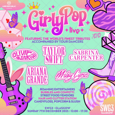 GirlyPop Live 2 | SWG3, Glasgow