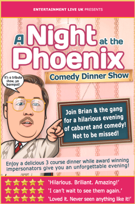 A Night At The Phoenix - The Comedy Dining Experience