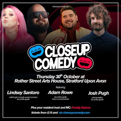 Closeup Comedy In Stratford Upon Avon With Adam Rowe + Josh Pugh