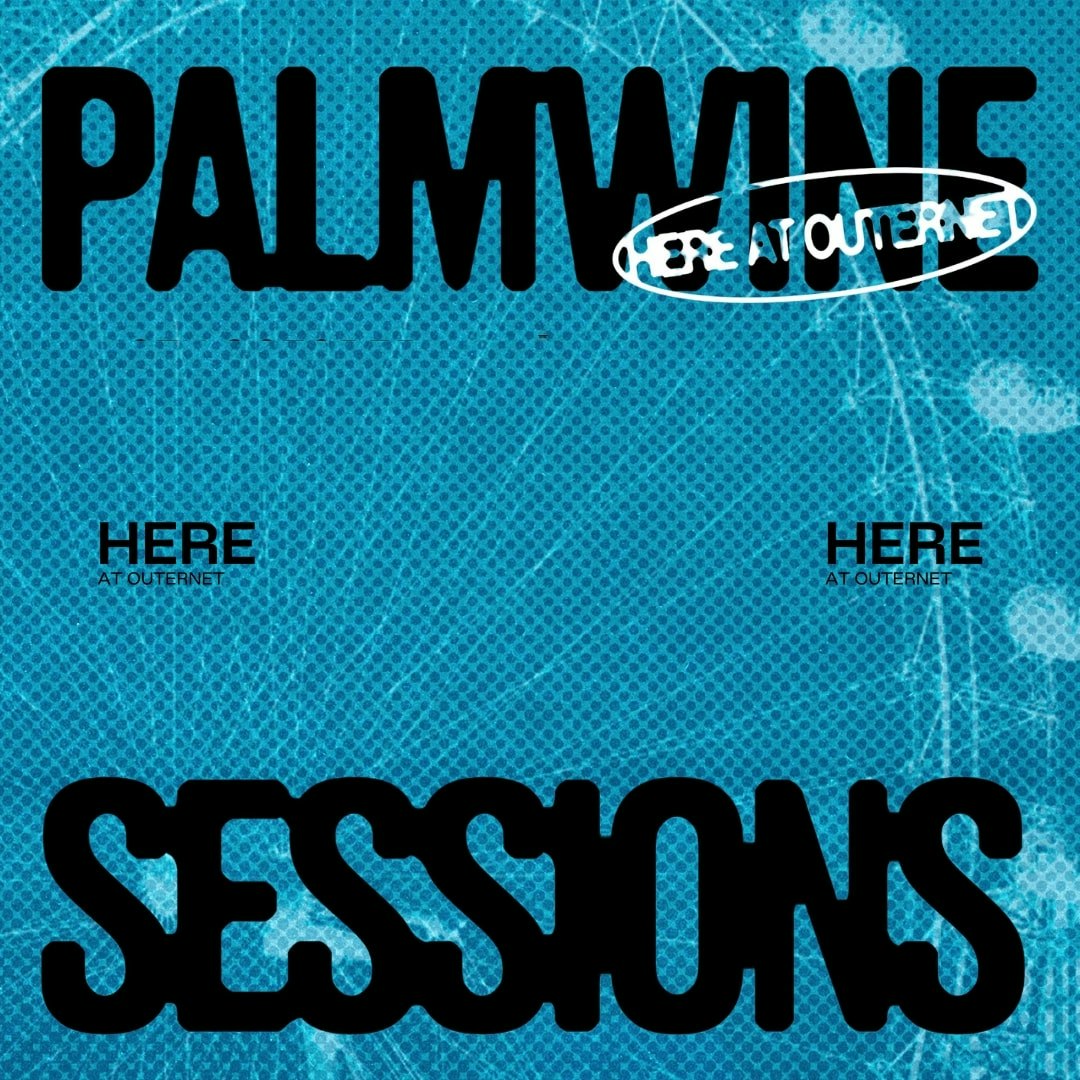 Palmwine Sessions London, United Kingdom, 2025