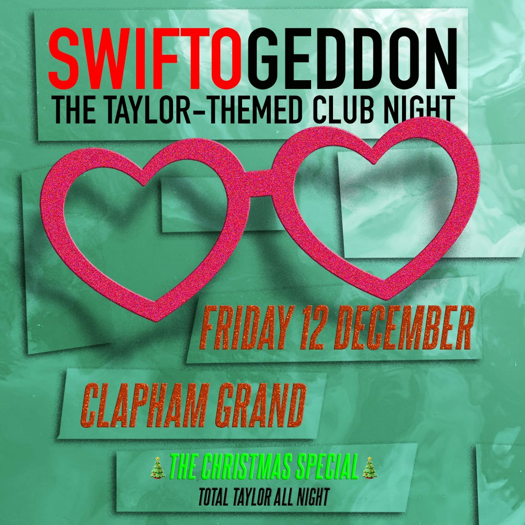 Swiftogeddon - The Taylor Themed Club Night, United Kingdom, 2025
