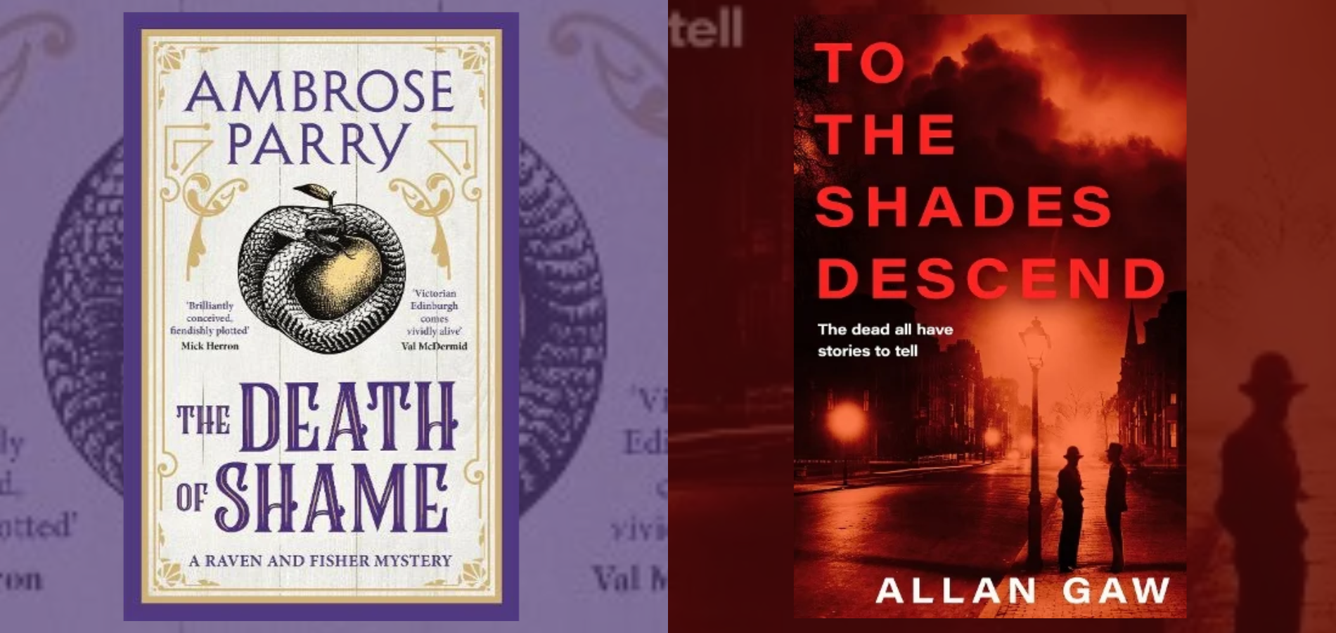 The Death of Shame and To the Shades Descend: Ambrose Parry and Allan Gaw with Alistair Braidwood, United Kingdom, 2025