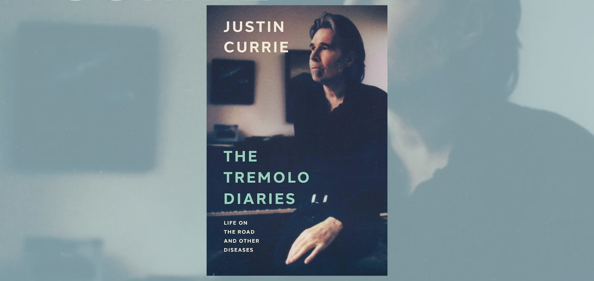 The Tremelo Diaries: Justin Currie with Nicola Meighan, United Kingdom, 2025