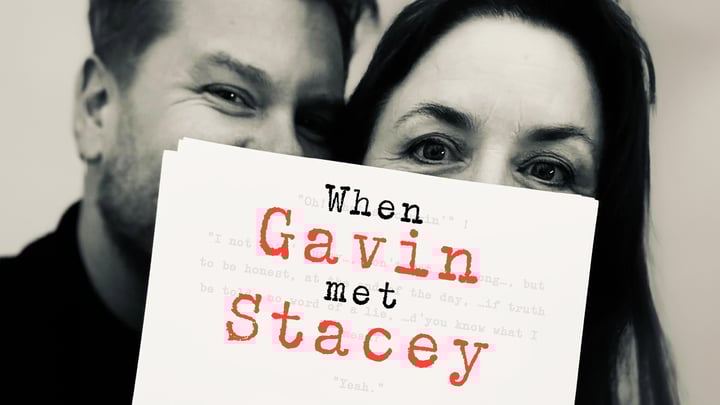 When Gavin Met Stacey