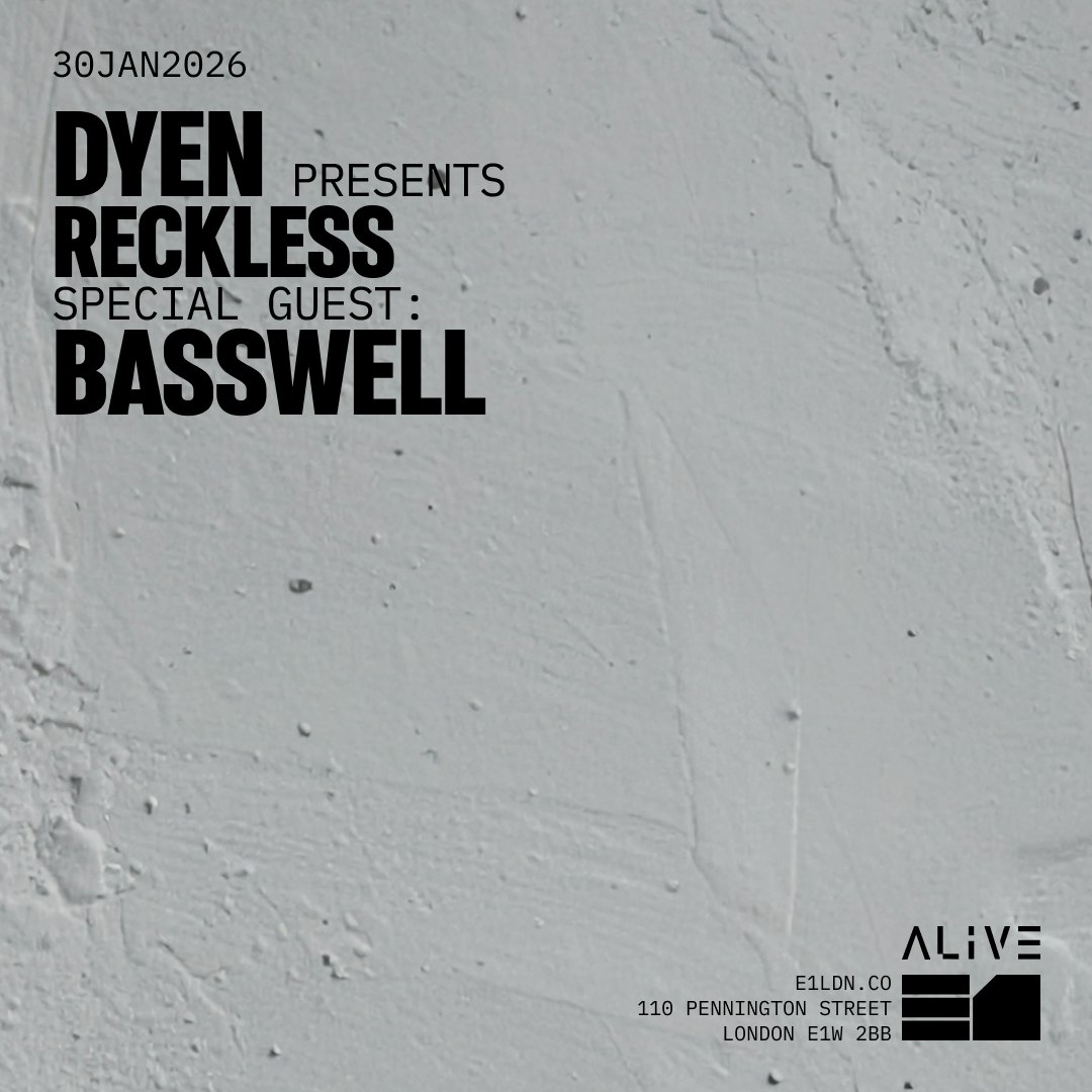 Dyen Presents Reckless: Special Guest, Basswel, United Kingdom, 2026