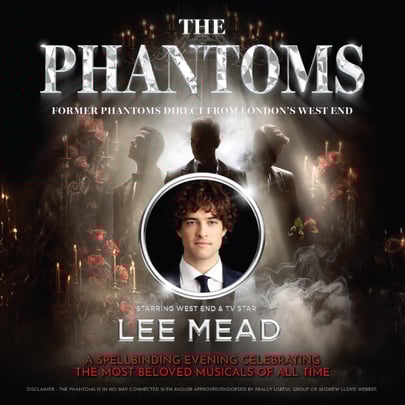 The Phantoms starring Lee Mead